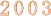 2003