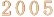 2005