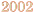 2002